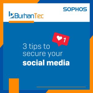 3 Tips to Secure your Social Media